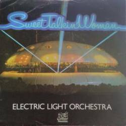 Electric Light Orchestra : Sweet Talkin' Woman